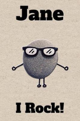 Affirmation Journal Jane I Rock!: A personalized monogram journal just for you!