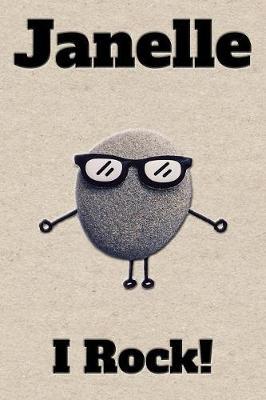 Affirmation Journal Janelle I Rock!: A personalized monogram journal just for you!