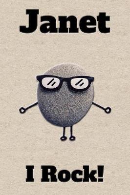 Affirmation Journal Janet I Rock!: A personalized monogram journal just for you!