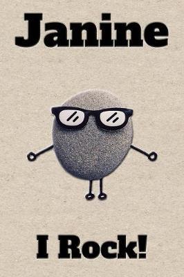 Affirmation Journal Janine I Rock!: A personalized monogram journal just for you!