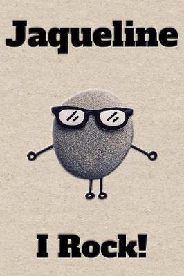 Affirmation Journal Jaqueline I Rock!: A personalized monogram journal just for you!