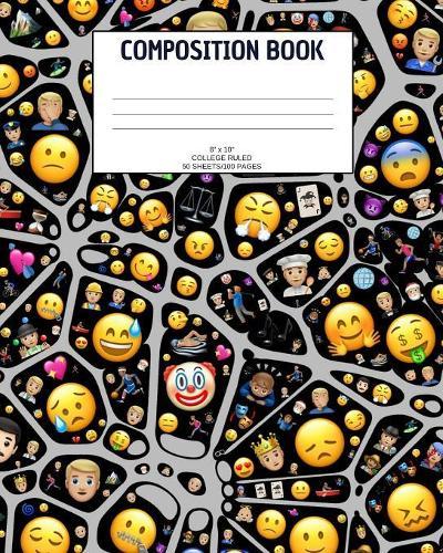 Composition Book: Emoji; college ruled; 50 sheets/100 pages; 8  x 10