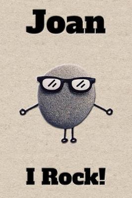 Affirmation Journal Joan I Rock!: A personalized monogram journal just for you!