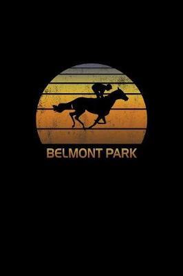 Elmont: New York Notebook With Lined College Ruled Paper For Horse Racing & Equestrian Fans. Blank Notepad Journal for Men, Women & Kids. Fun Christmas Or Birthaday Gift For Horse Lovers & The Derby.