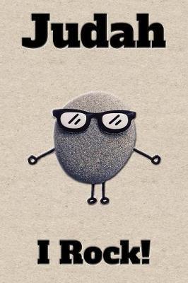 Affirmation Journal Judah I Rock!: A personalized monogram journal just for you!