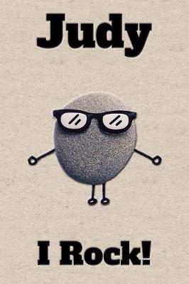 Affirmation Journal Judy I Rock!: A personalized monogram journal just for you!