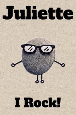Affirmation Journal Juliette I Rock!: A personalized monogram journal just for you!