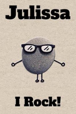 Affirmation Journal Julissa I Rock!: A personalized monogram journal just for you!