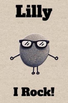 Affirmation Journal Lilly I Rock!: A personalized monogram journal just for you!