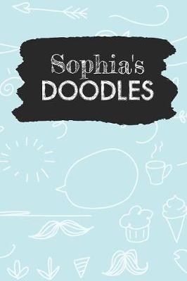 Sophia's Doodles: Personalized Teal Doodle Notebook Journal (6 x 9 inch) with 110 dot grid pages inside.