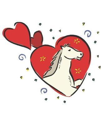 Horse Illustration School Composition Book Equine Horse Red Hearts: Horse Picture Equine Covers Composition Books Notebooks (Notebook, Diary, Blank Book)