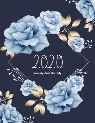2020 Weekly And Monthly: Planner Calendar Schedule Dot Lined Planner Notebook Journal Many Space For Write In 8.5  x 11