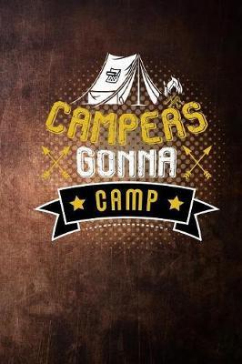 Campers gonna camp: bonefire tents in lake vintage Lined Notebook / Diary / Journal To Write In outdoor camping Gift for women, men and kids