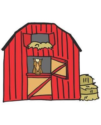 Horse Illustration School Composition Book Equine Red Barn Scene: Horse Picture Equine Covers Composition Books Notebooks (Notebook, Diary, Blank Book)