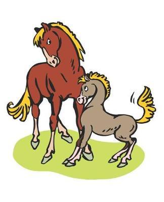 Horse Illustration School Composition Book Equine Spunky Mare Foal: Horse Picture Equine Covers Composition Books Notebooks (Notebook, Diary, Blank Book)