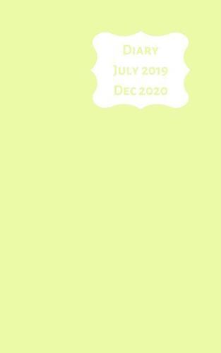 Diary July 2019 Dec 2020: 5x8 week to a page 18 month diary. Space for notes and to do list on each page. Perfect for teachers, students and small business owners. Pale green