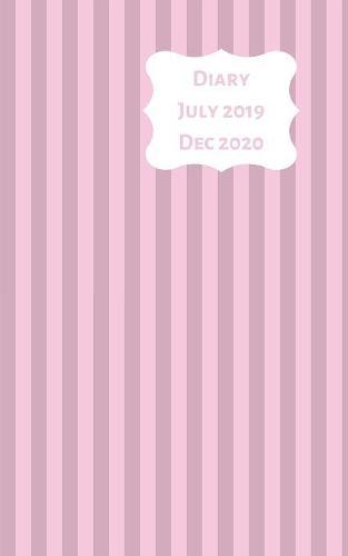 Diary July 2019 Dec 2020: 5x8 week to a page 18 month diary. Space for notes and to do list on each page. Perfect for teachers, students and small business owners. Lilac & pink stripe