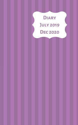 Diary July 2019 Dec 2020: 5x8 week to a page 18 month diary. Space for notes and to do list on each page. Perfect for teachers, students and small business owners. Purple stripe