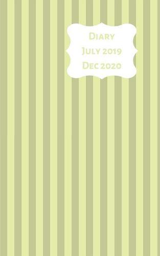 Diary July 2019 Dec 2020: 5x8 week to a page 18 month diary. Space for notes and to do list on each page. Perfect for teachers, students and small business owners. Light green stripe