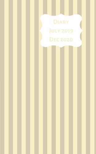 Diary July 2019 Dec 2020: 5x8 week to a page 18 month diary. Space for notes and to do list on each page. Perfect for teachers, students and small business owners. Cream & grey strips