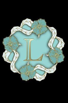 L: Personalized Monogrammed Initial  L  Notebook, Writing Journal or Diary for Women and Girls, Makes a Great Personalized Gift