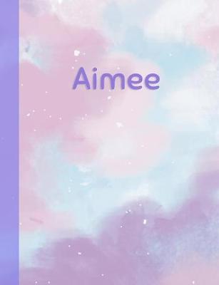 Aimee: Personalized Composition Notebook - College Ruled (Lined) Exercise Book for School Notes, Assignments, Homework, Essay Writing. Pink Blue Purple Cover Art - Cloud Marble with Name