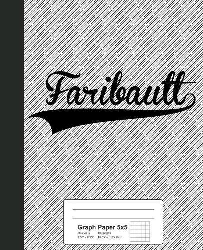 Graph Paper 5x5: FARIBAULT Notebook