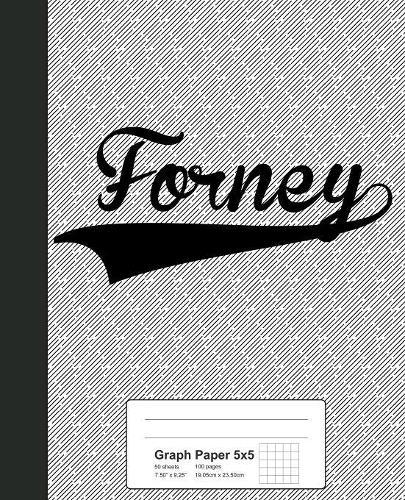 Graph Paper 5x5: FORNEY Notebook