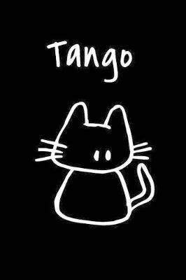 Tango: Composition Notebook Plain College Ruled Wide Lined 6  x 9  Journal Cute Meow Funny Kawaii Gifts for Cat Lover's Organizer Record Log Passwords Address Book Appointments & Diary Students Back to School Teens Kids Workbook for Writing Notes