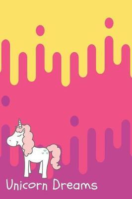 Unicorn Dreams: Pink Unicorn Notebook, Blank, 6  x 9 , 110 pages