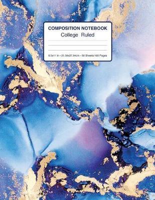 Composition Notebook College Ruled 8.5x11 In 21.59x27.94 50 Sheets/100 Pages: Marble Composition Notebook Wide Ruled Purple And Blue - 1 Subject Notebook Lined Journal for School, College And Home Schooling