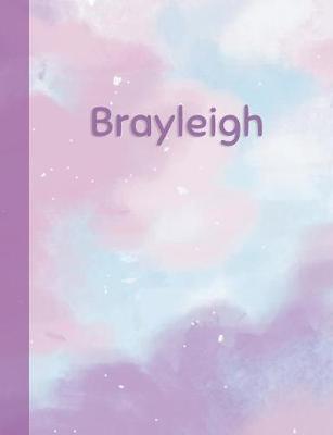Brayleigh: Personalized Composition Notebook - College Ruled (Lined) Exercise Book for School Notes, Assignments, Homework, Essay Writing. Pink Blue Purple Cover Art - Cloud Marble with Name
