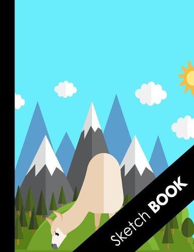 Sketch Book: Awesome Large Sketchbook For Sketching, Drawing And Creative Doodling (Special Llama & Mountain Landscape Cover )