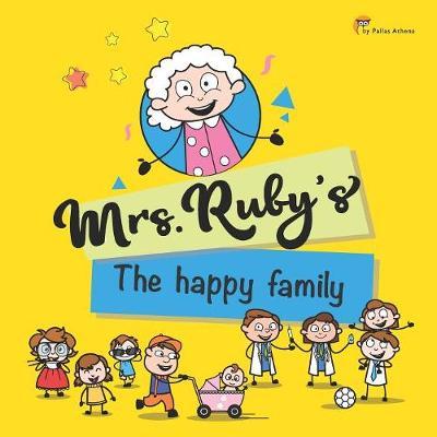 Mrs.Ruby's: The Happy Family: Enjoy Lovely family with multigenerational relationships that best for parents and kids