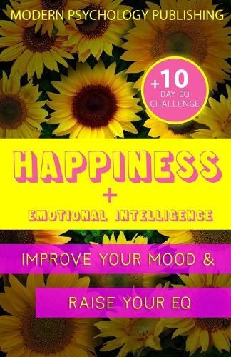 Happiness: Emotional Intelligence and Happiness