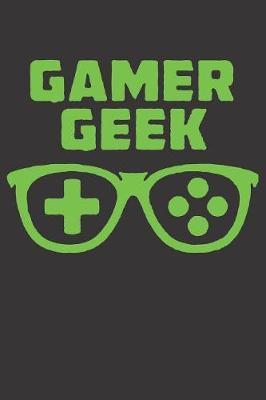 Notebook for Gamer Nerds and Geeks: Coders Computer Scientists