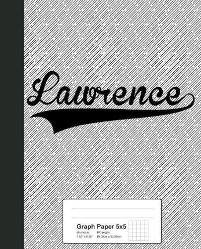 Graph Paper 5x5: LAWRENCE Notebook