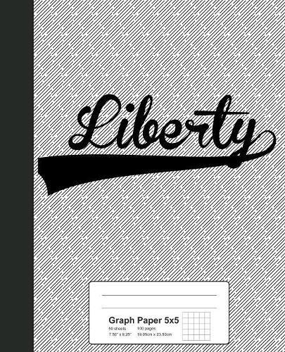 Graph Paper 5x5: LIBERTY Notebook