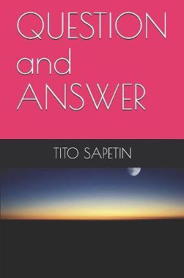 QUESTION and ANSWER