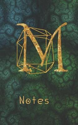 M Notes: Monogram Initial Letter M Write and Color Journal For Women