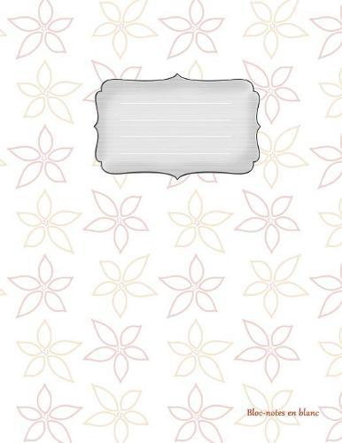 Bloc-notes en blanc: Girly-Design Vol.2 - 112 pages - carnet de notes avec registre - ideal comme agenda, carnet de croquis, carnet de croquis, carnet a dessin ou a colorier vide