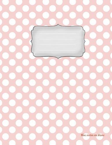 Bloc-notes en blanc: Girly-Design Vol.8 - 112 pages - carnet de notes avec registre - ideal comme agenda, carnet de croquis, carnet de croquis, carnet a dessin ou a colorier vide
