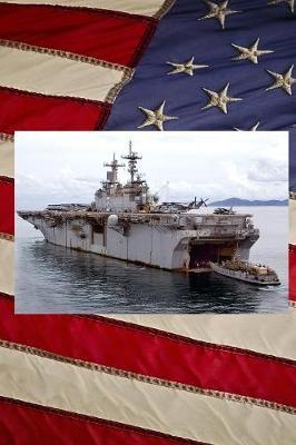 US Navy Amphibious Assault Ship USS Essex (LHD 2) in Thailand Journal: Take Notes, Write Down Memories in this 150 Page Lined Journal