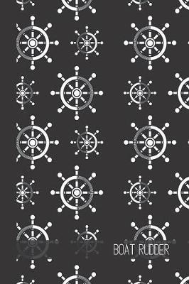 boat rudder: small lined Boat Notebook / Travel Journal to write in (6'' x 9'') 120 pages