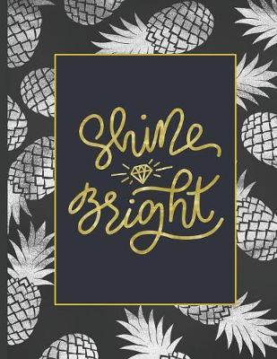 Shine Bright: Notebooks designed for notes or to use as diaries. The covers of these notebooks have a feminine accent, they can be used as diaries, to take notes used in school or to write any thought