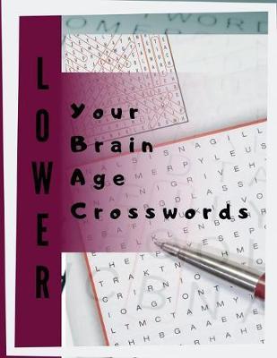 Lower Your Brain Age Crosswords: Find Word Puzzles for kids Word Search Puzzle Books, Improve Spelling, Vocabulary and Memory Children's activity books.