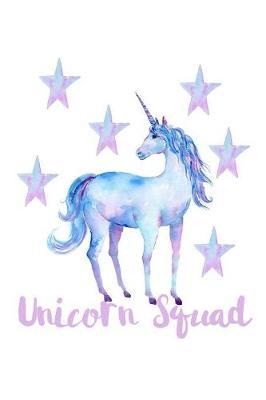 Unicorn Squad: Handwriting Journal