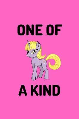 One Of A Kind: 120 Page Lined Paperback Notebook - 6 x9 (15.2 x 22.9 cm)