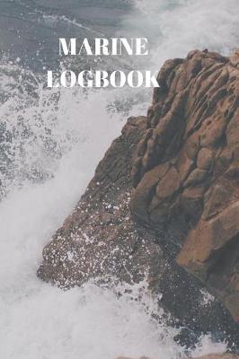 Marine Logbook: Captains Maintenance and Voyage Journal