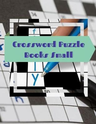 Crossword Puzzle Books Small: Good Time Crosswords Family Favorite Crossword Puzzles, Hours of brain-boosting entertainment for adults and kids.